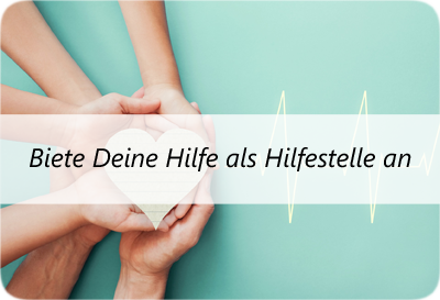 Melde Dich als Hilfstelle im Schutzbündnis an